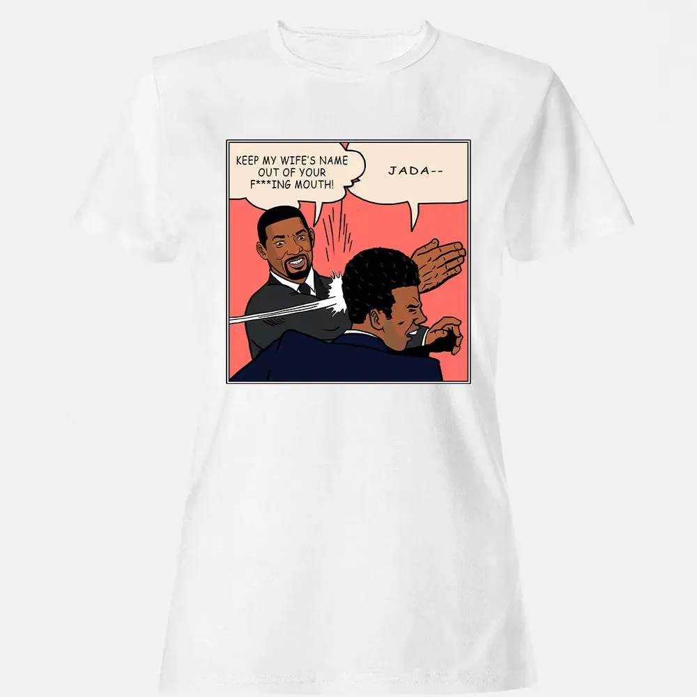 Keep my wife's name out of your f***ing mouth! Women's T-shirt - 16