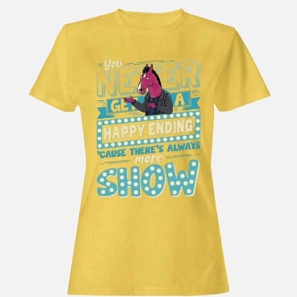 You Never Get A Happy Ending Women's T-shirt - 4