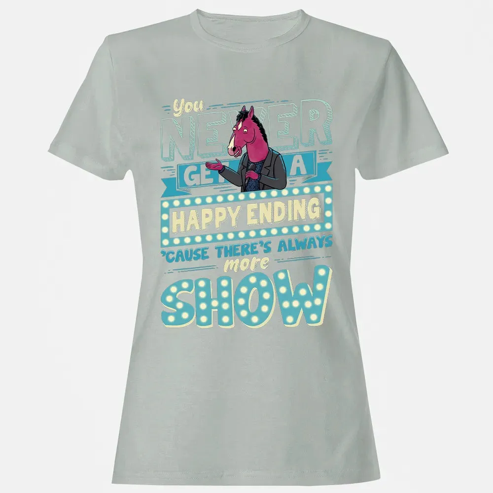 You Never Get A Happy Ending Women's T-shirt - 2
