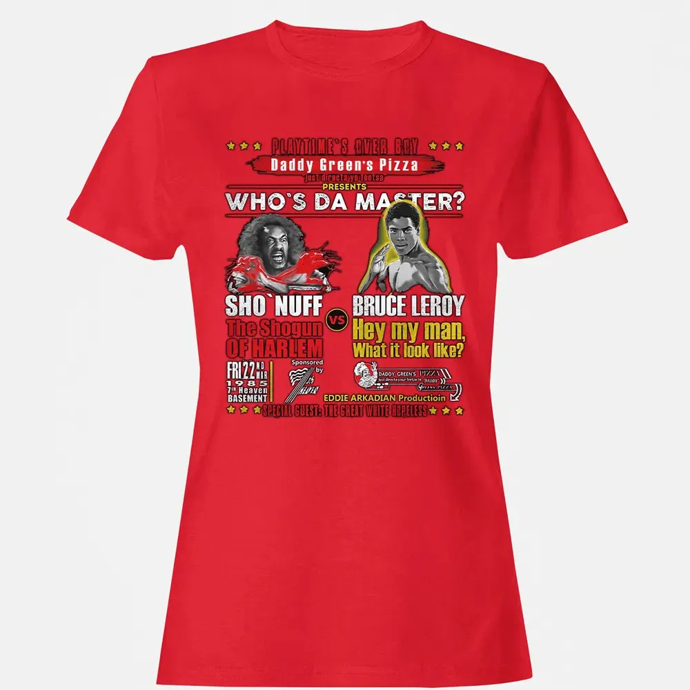 Who's The Master Women's T-shirt - 13