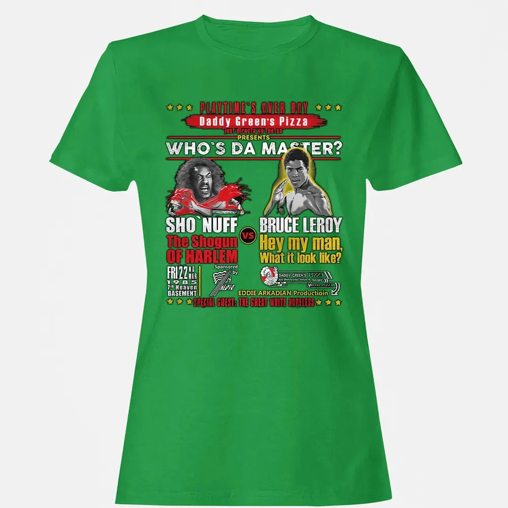 Who's The Master Women's T-shirt - 7