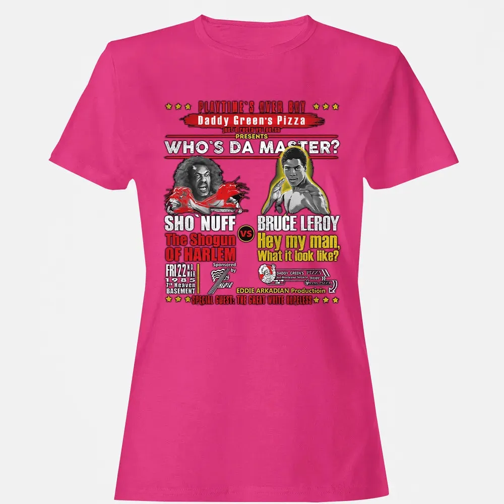 Who's The Master Women's T-shirt - 6