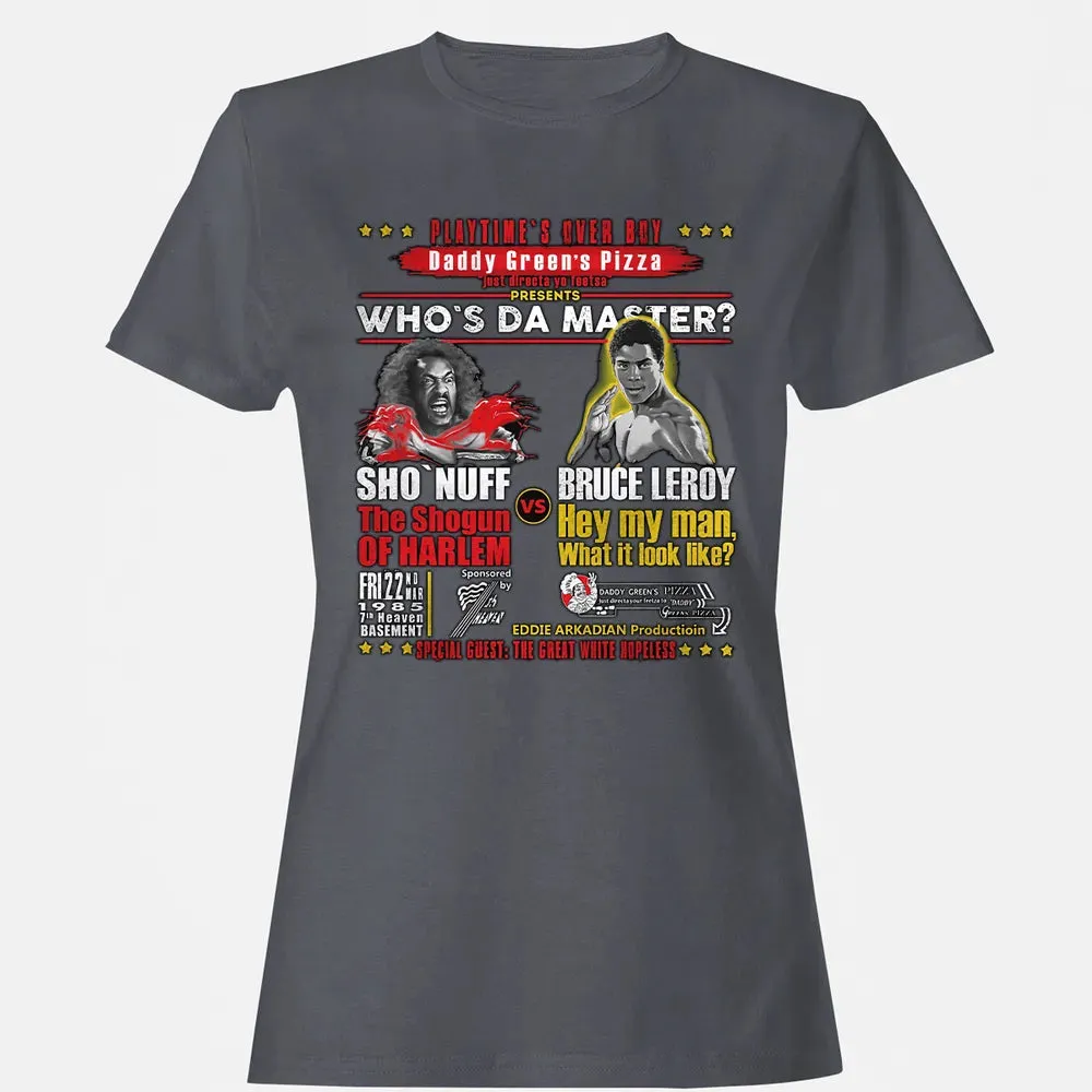 Who's The Master Women's T-shirt - 5