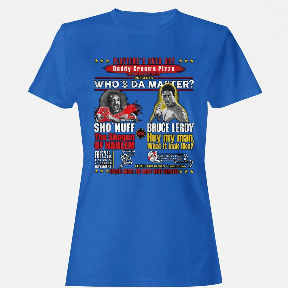 Who's The Master Women's T-shirt - 14