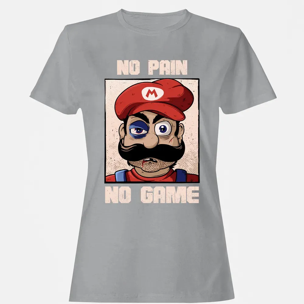 No Pain No Game Women's T-shirt - 15