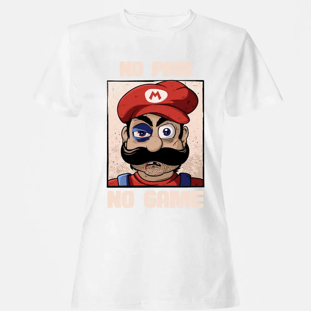 No Pain No Game Women's T-shirt - 16