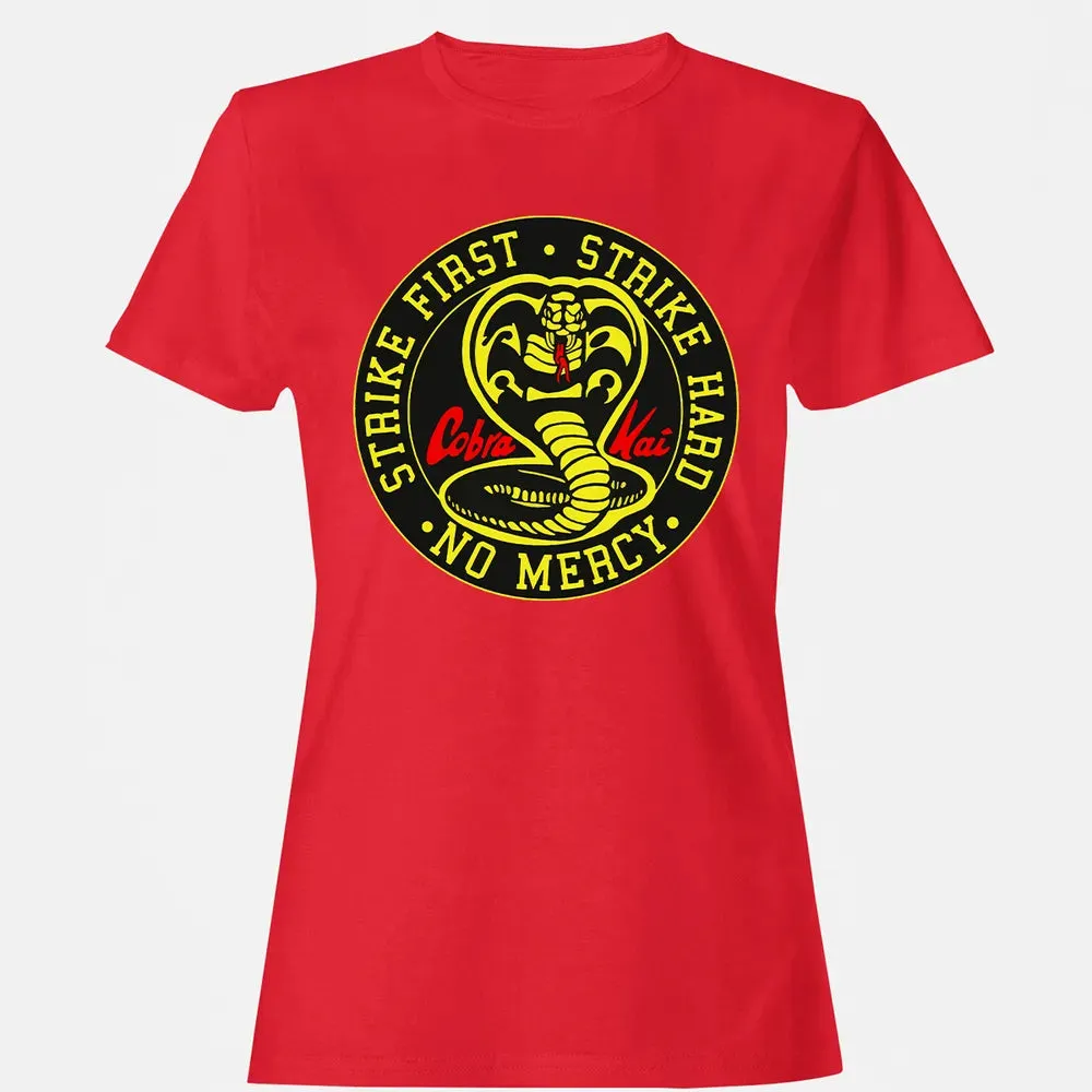Strike First Strike Hard No Mercy Women's T-shirt - 13