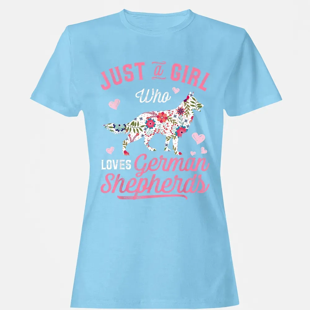 Just a Girl Who Loves German Shepherd Women's T-shirt - 8