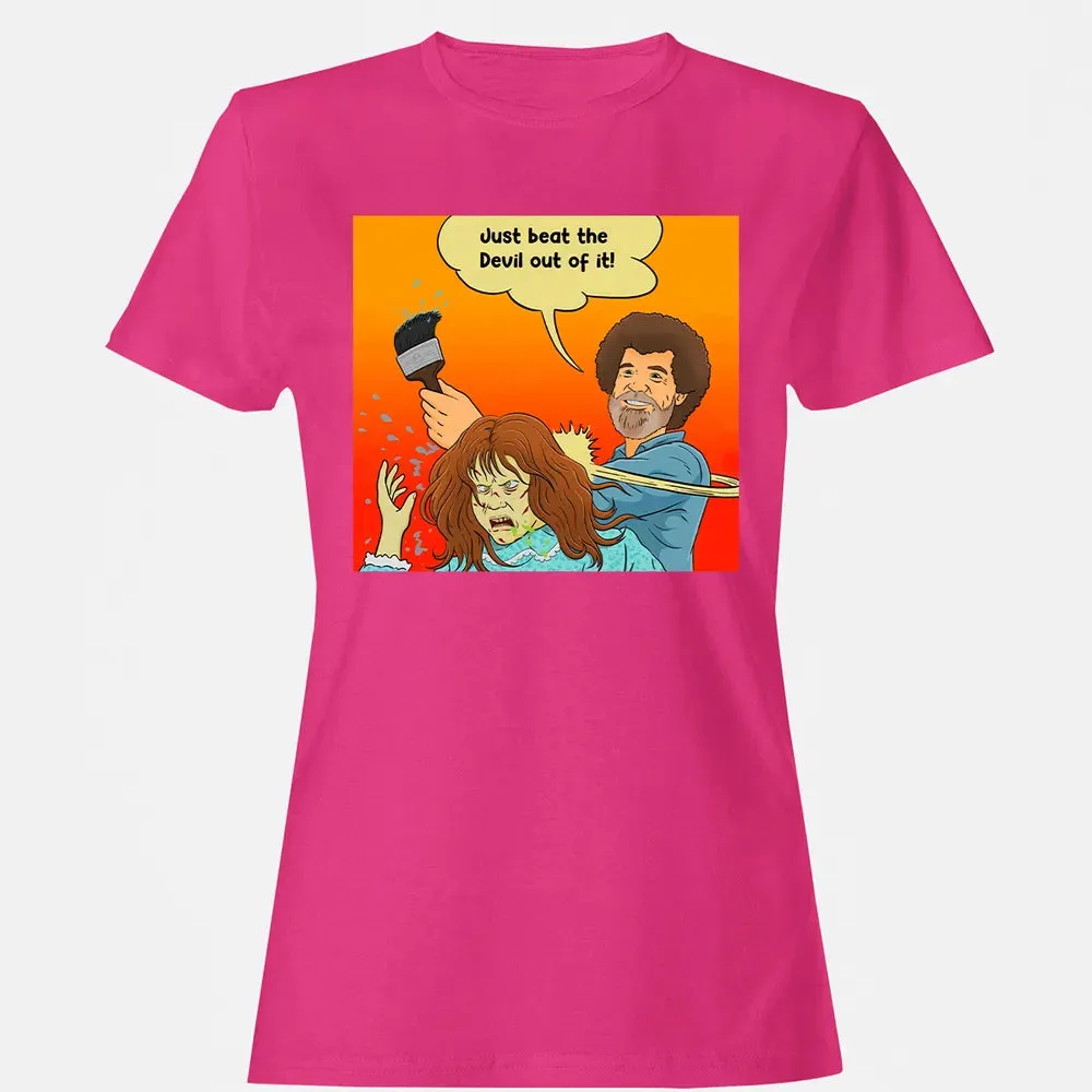 Just beat the Devil out of it! Women's T-shirt - 6