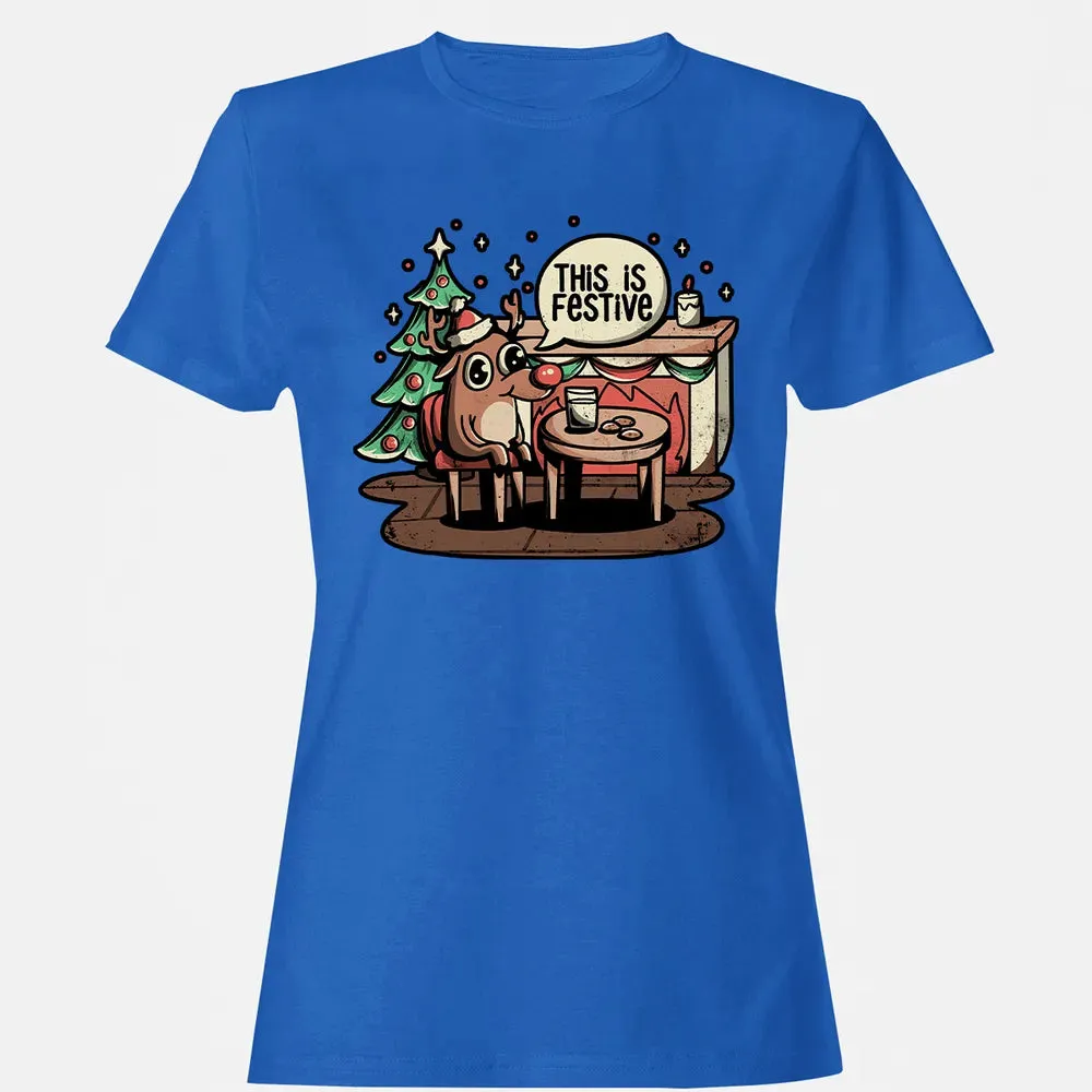 This Is Festive Women's T-shirt - 14