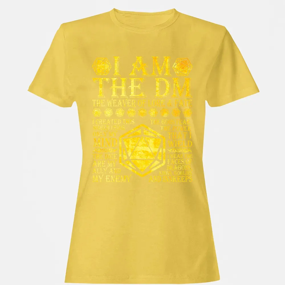 I Am The DM Women's T-shirt - 4