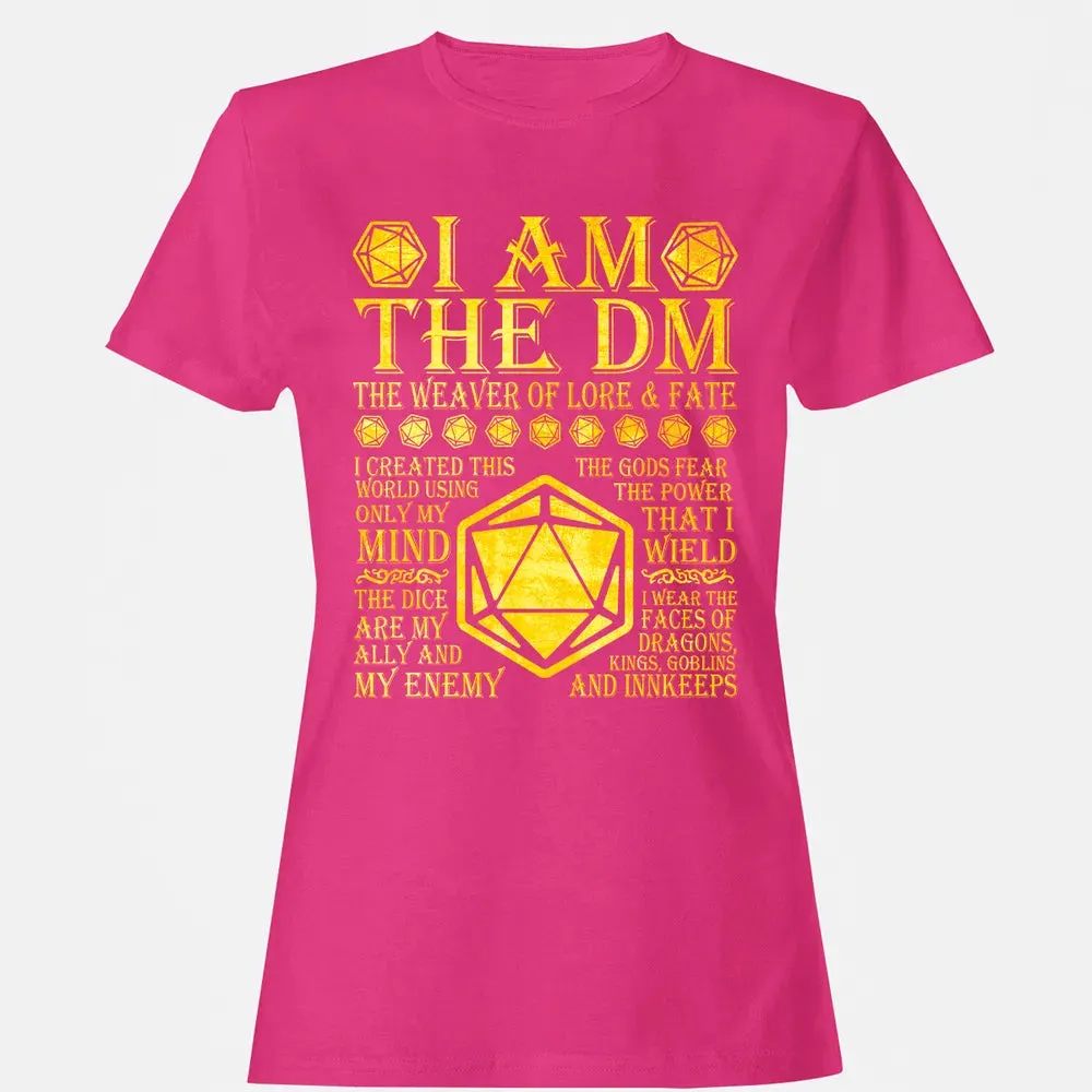 I Am The DM Women's T-shirt - 6