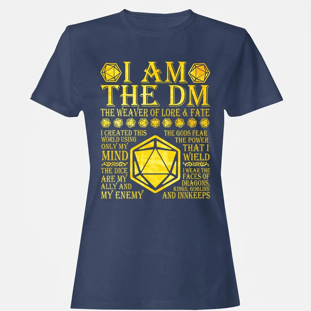 I Am The DM Women's T-shirt - 10