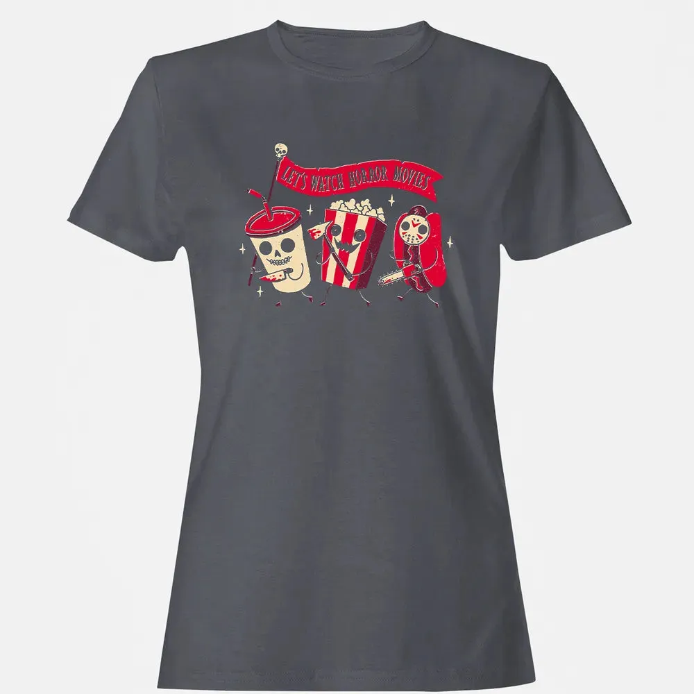 Let's Watch Horror Movies Women's T-shirt - 5