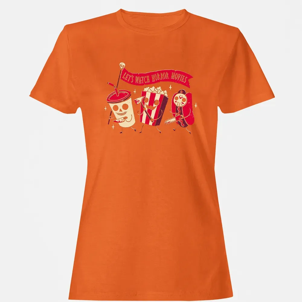 Let's Watch Horror Movies Women's T-shirt - 11