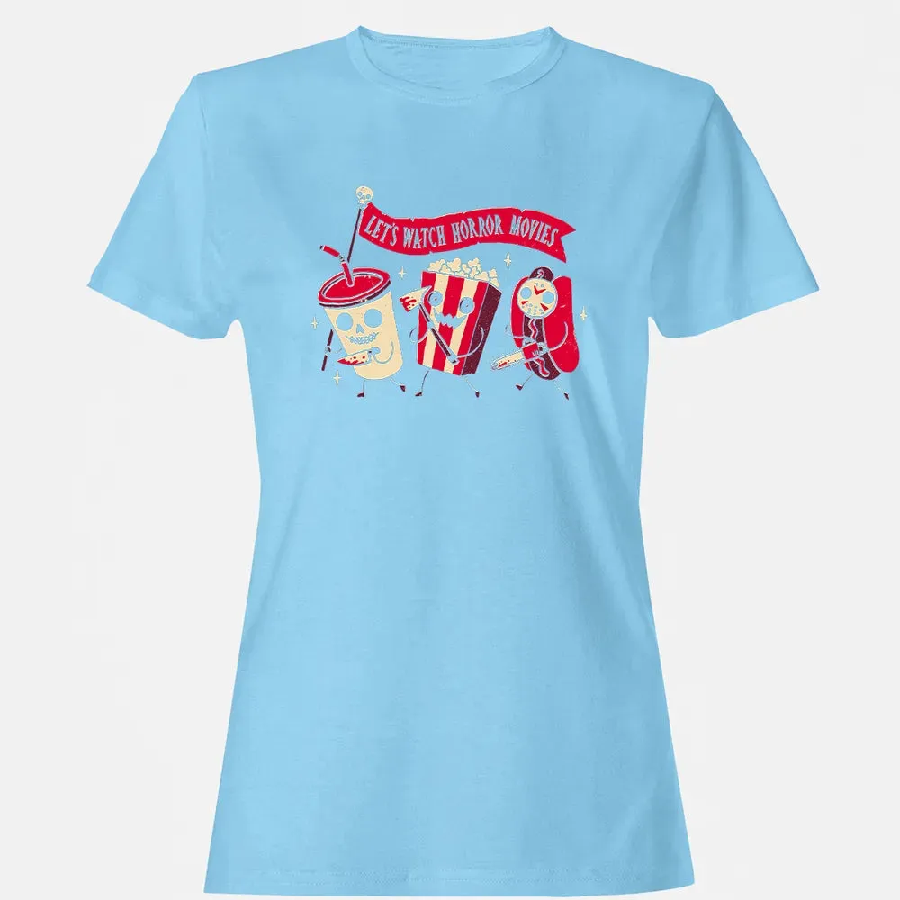 Let's Watch Horror Movies Women's T-shirt - 8