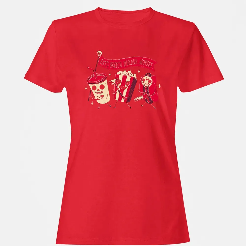 Let's Watch Horror Movies Women's T-shirt - 13
