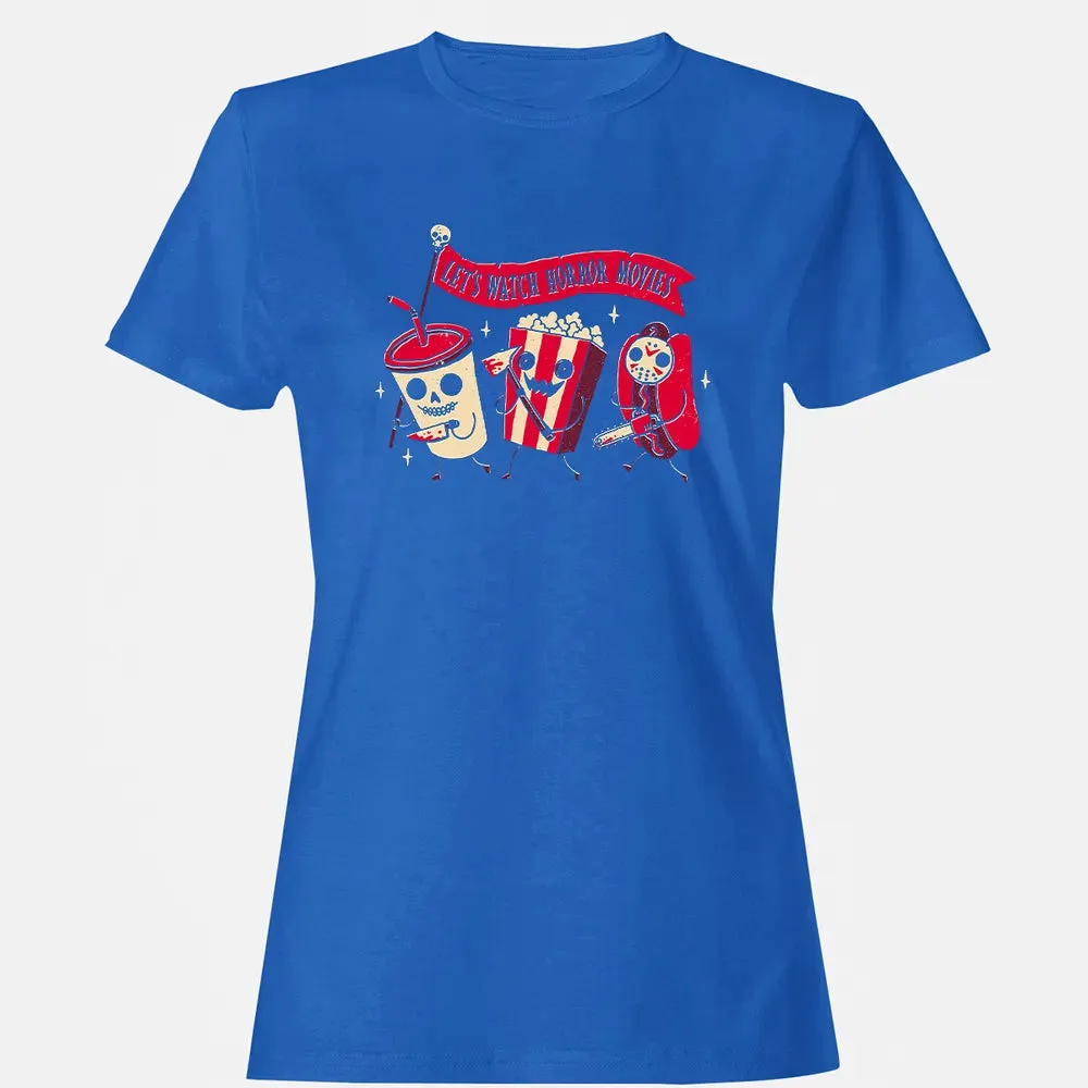 Let's Watch Horror Movies Women's T-shirt - 14