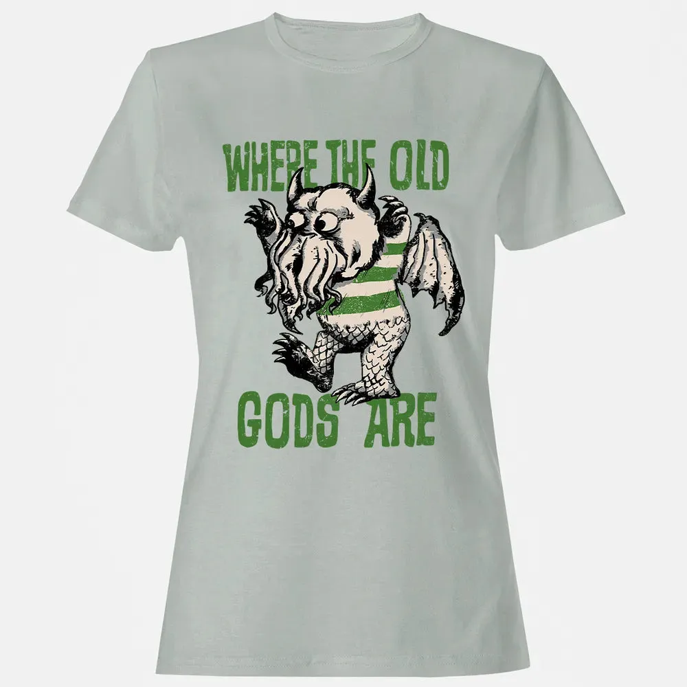 Where The Old Gods Are Women's T-shirt - 2