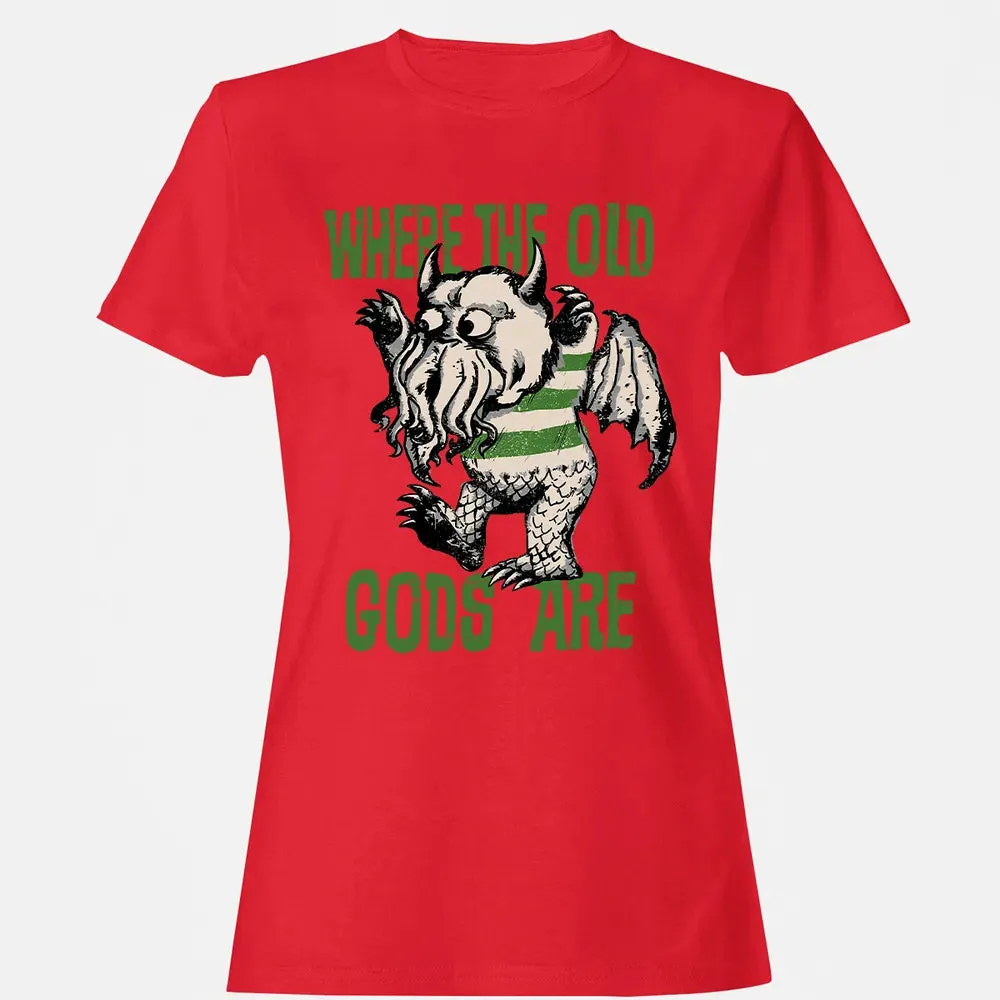 Where The Old Gods Are Women's T-shirt - 13
