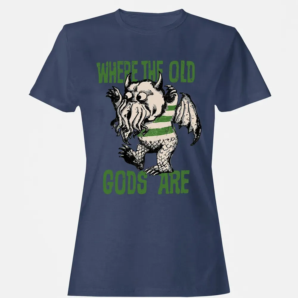 Where The Old Gods Are Women's T-shirt - 10