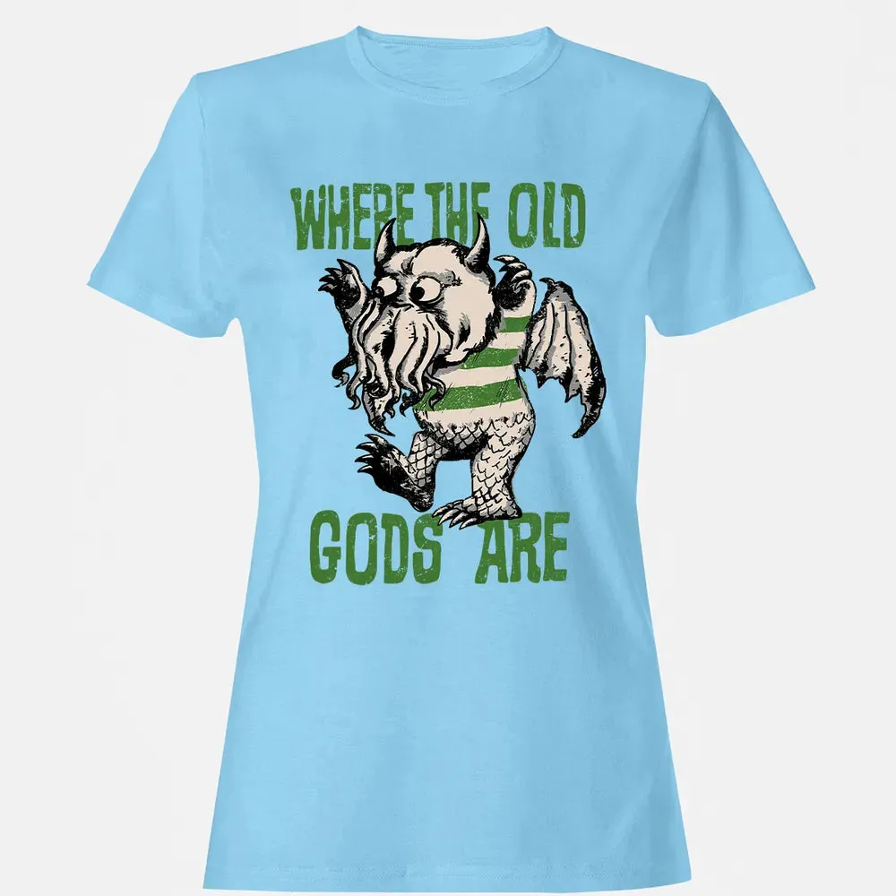 Where The Old Gods Are Women's T-shirt - 8