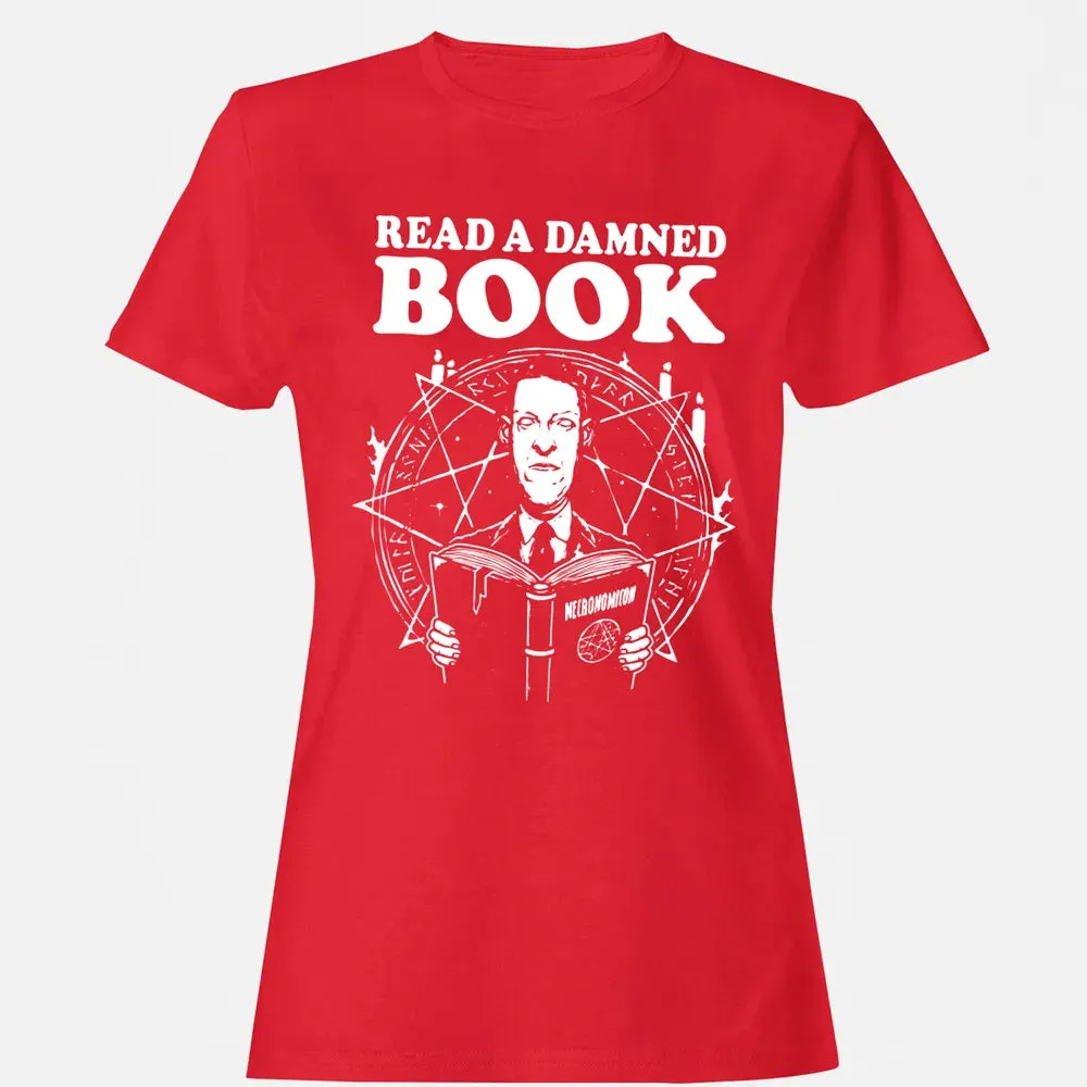 Read a damned book Women's T-shirt - 13