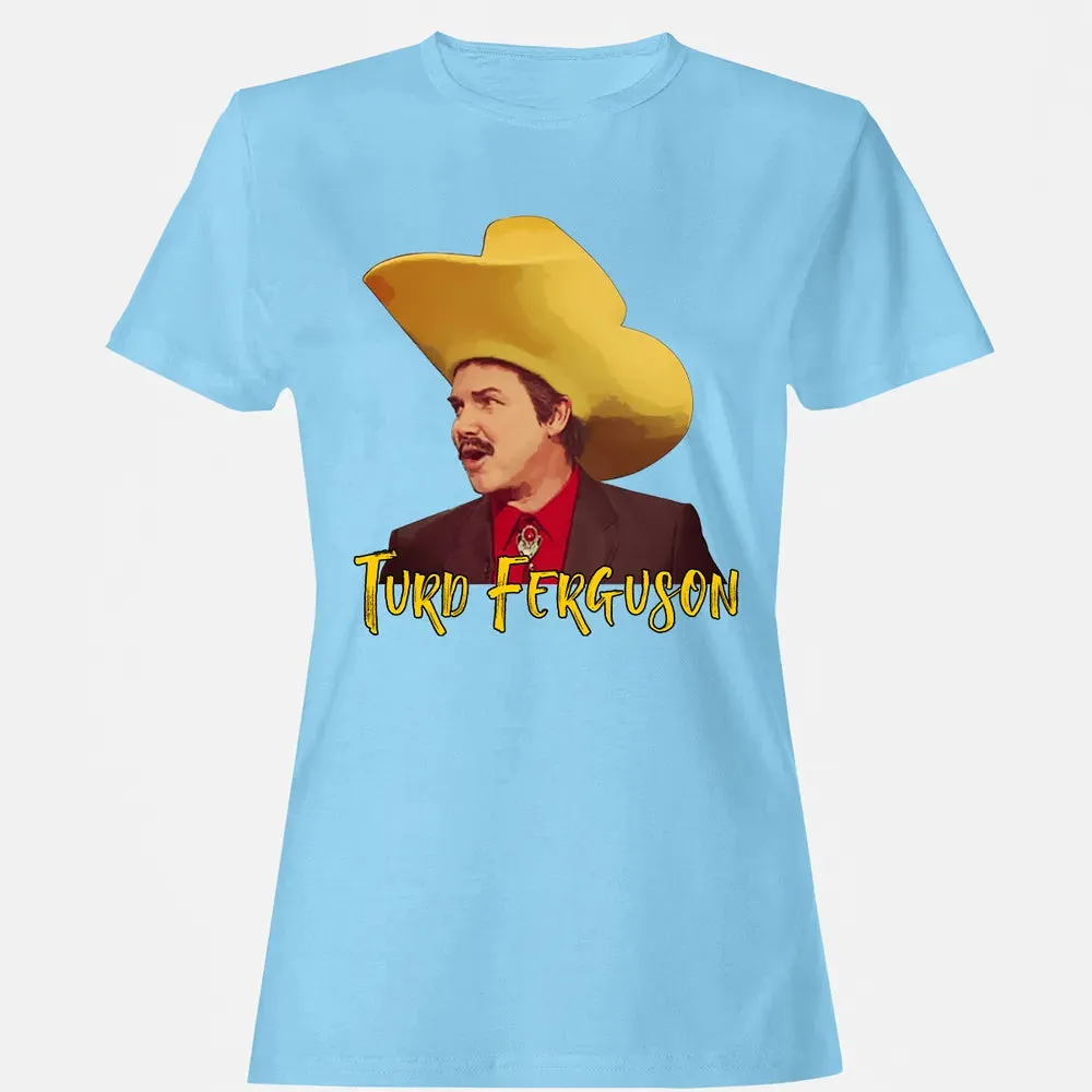 Turd Ferguson Women's T-shirt - 8