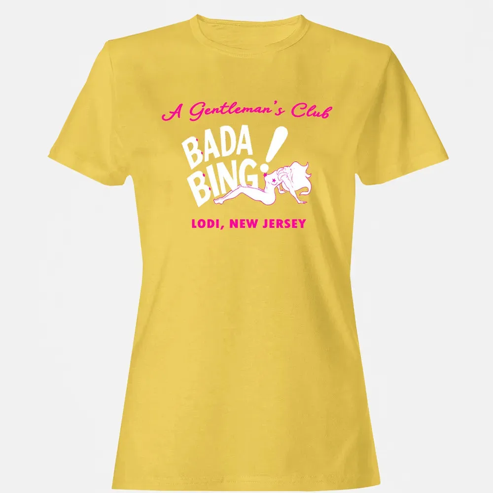 Bada Bing! Women's T-shirt - 4
