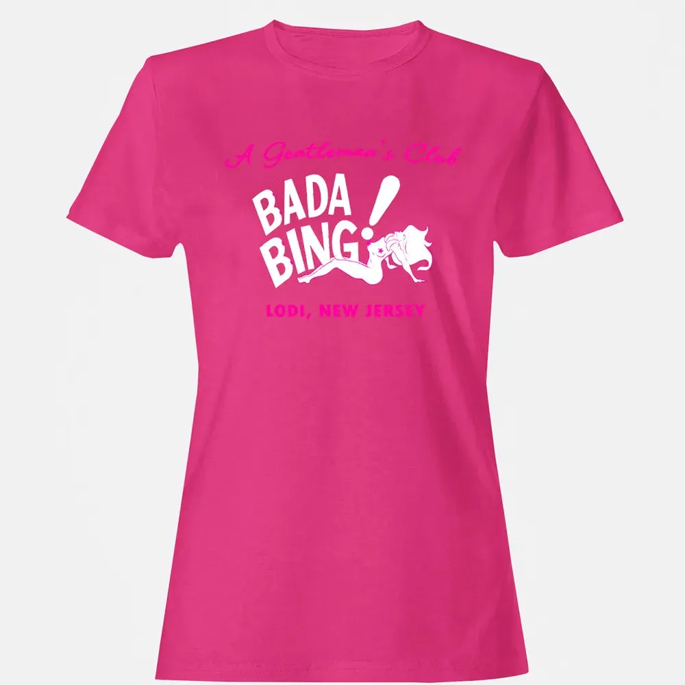 Bada Bing! Women's T-shirt - 6