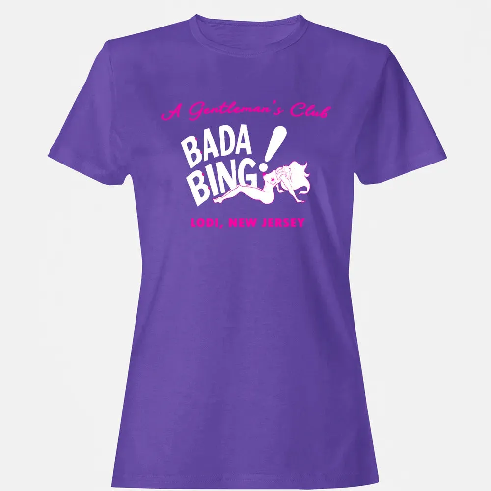 Bada Bing! Women's T-shirt - 12