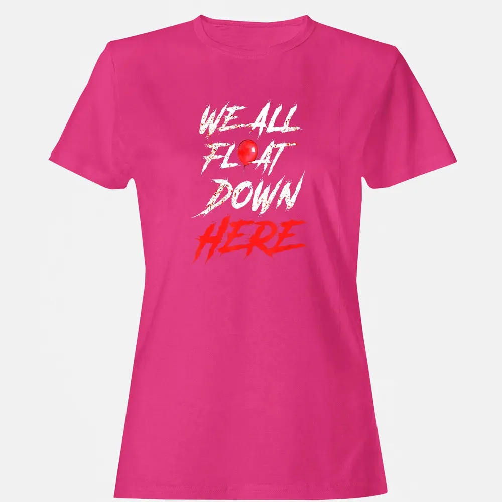 We All Float Down Here Bloody Red Balloon Horror Halloween Women's T-shirt - 6