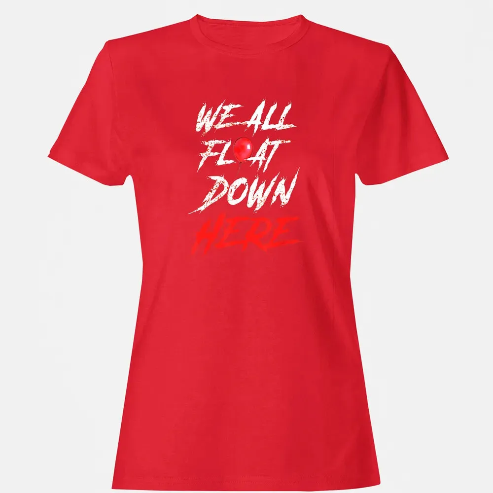 We All Float Down Here Bloody Red Balloon Horror Halloween Women's T-shirt - 13