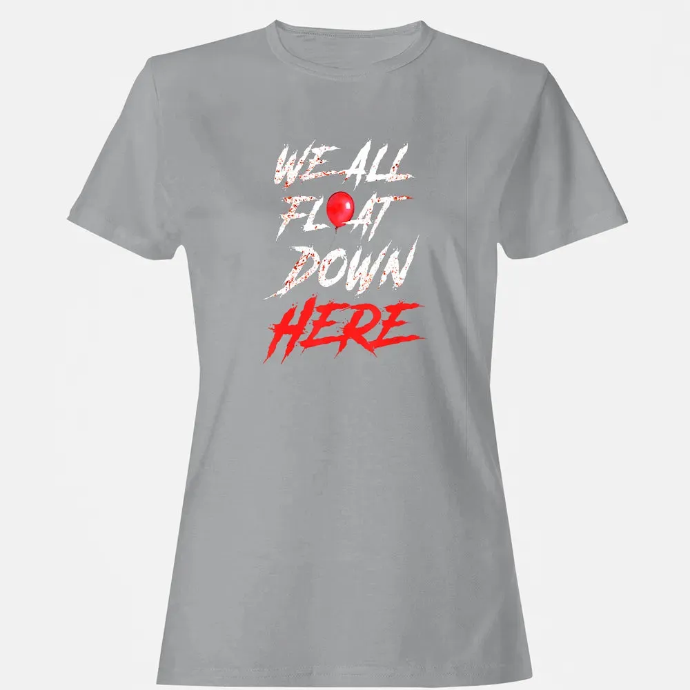 We All Float Down Here Bloody Red Balloon Horror Halloween Women's T-shirt - 15