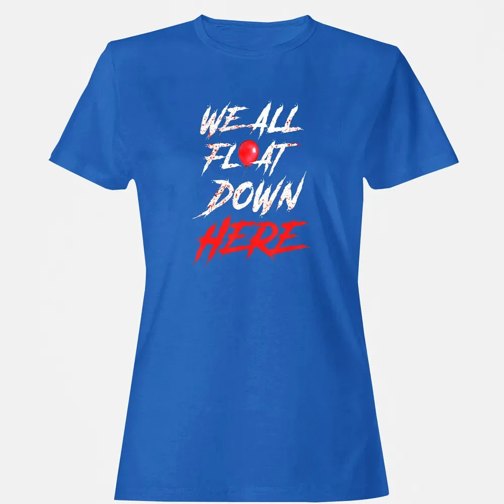 We All Float Down Here Bloody Red Balloon Horror Halloween Women's T-shirt - 14