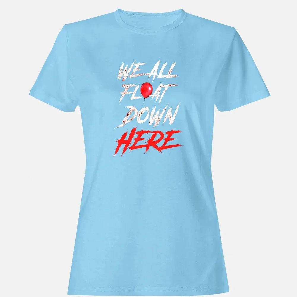 We All Float Down Here Bloody Red Balloon Horror Halloween Women's T-shirt - 8
