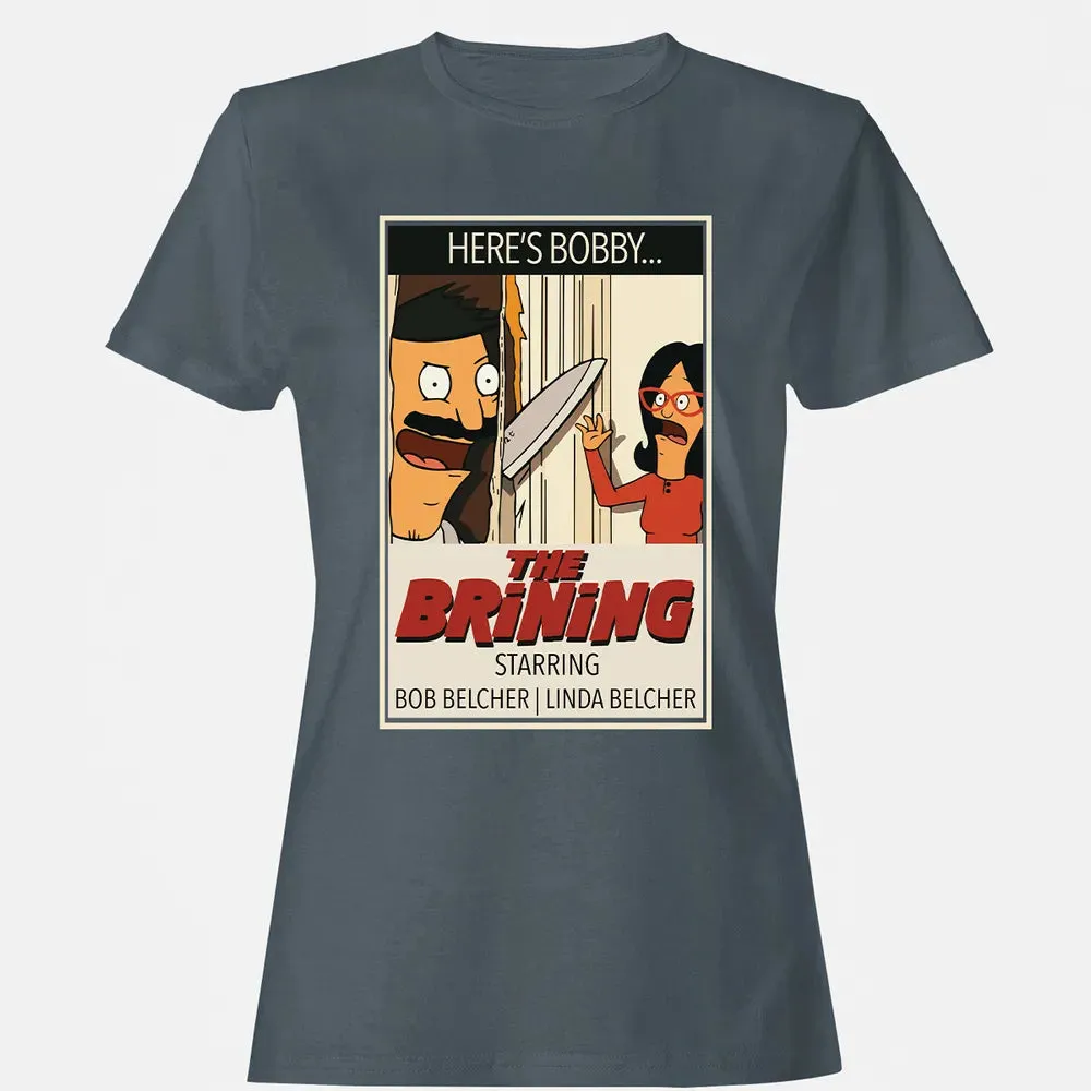 The Brining Women's T-shirt - 3