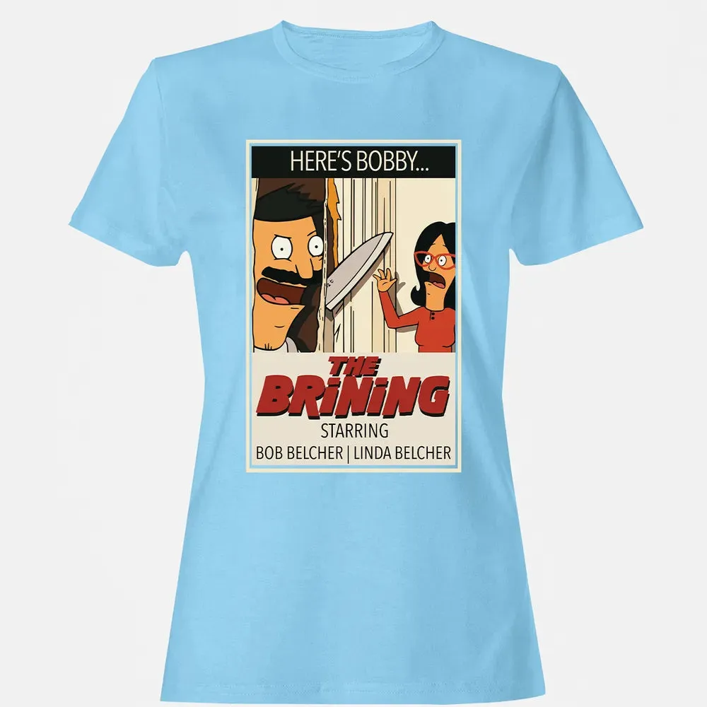 The Brining Women's T-shirt - 8