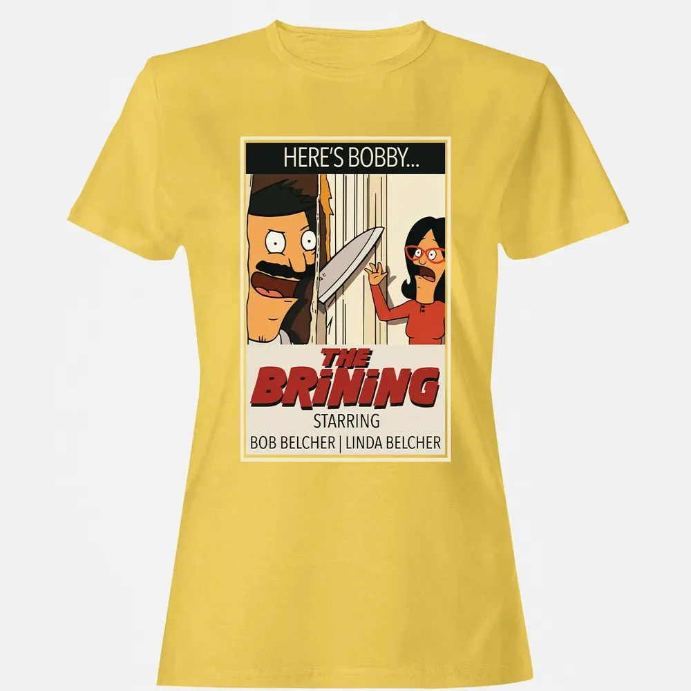 The Brining Women's T-shirt - 4