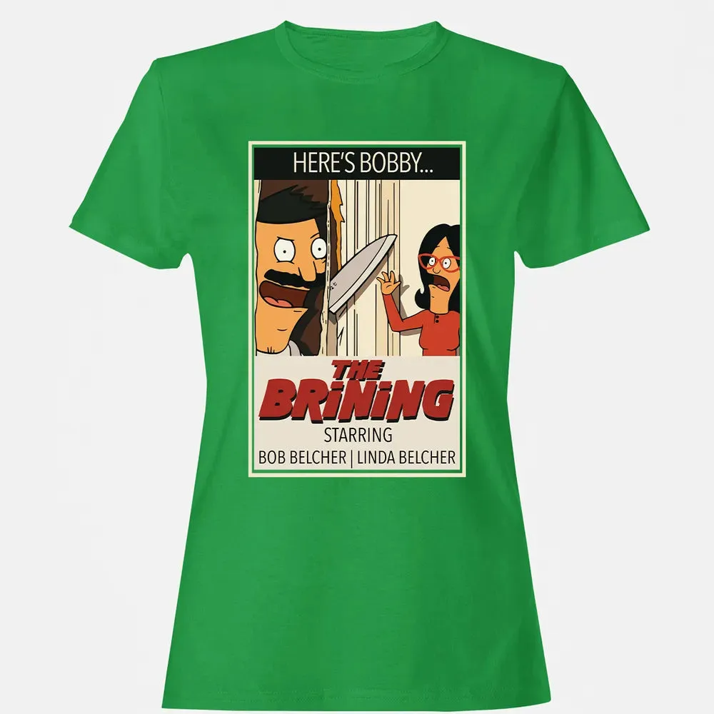The Brining Women's T-shirt - 7