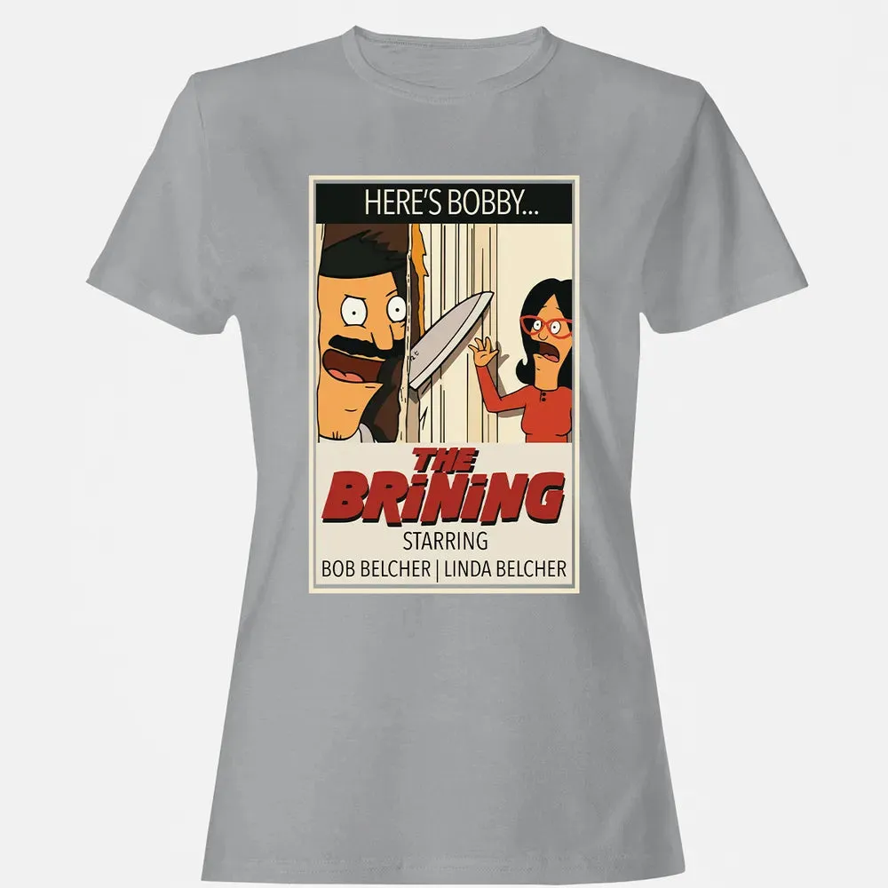 The Brining Women's T-shirt - 15