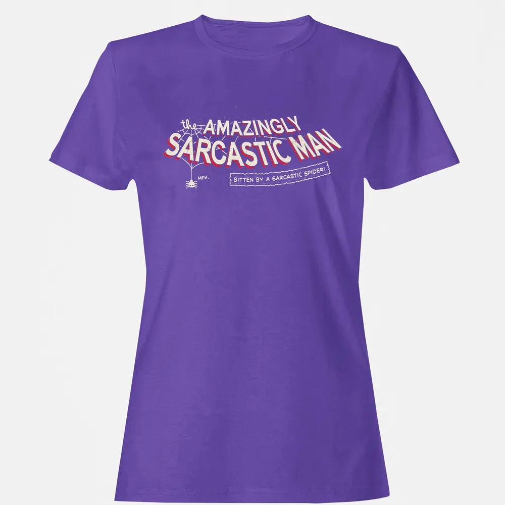 The Amazingly Sarcastic Man Women's T-shirt - 12