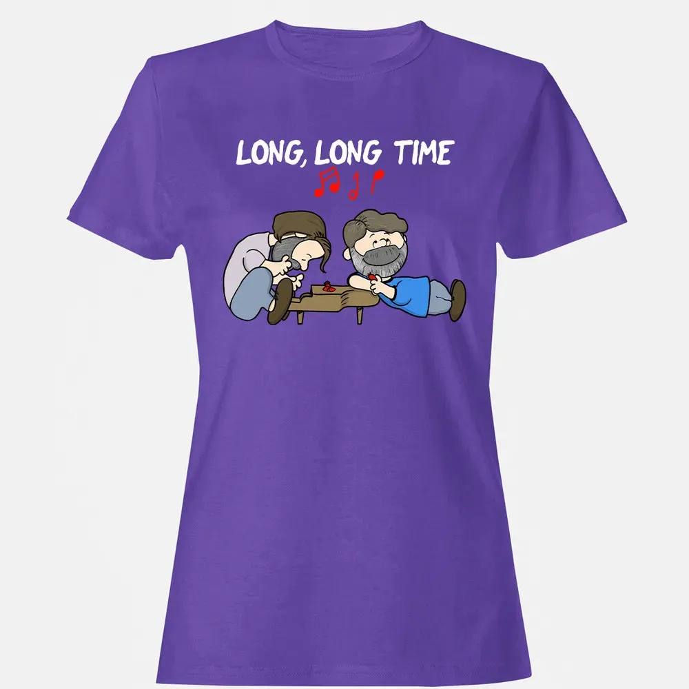 Long Long Time Women's T-shirt - 12