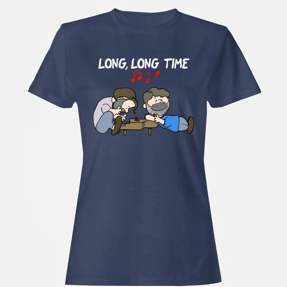 Long Long Time Women's T-shirt - 10