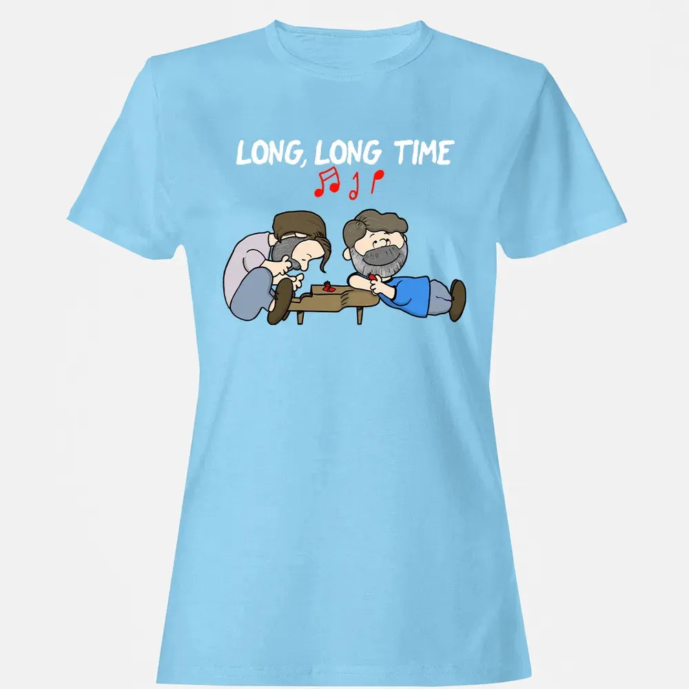 Long Long Time Women's T-shirt - 8