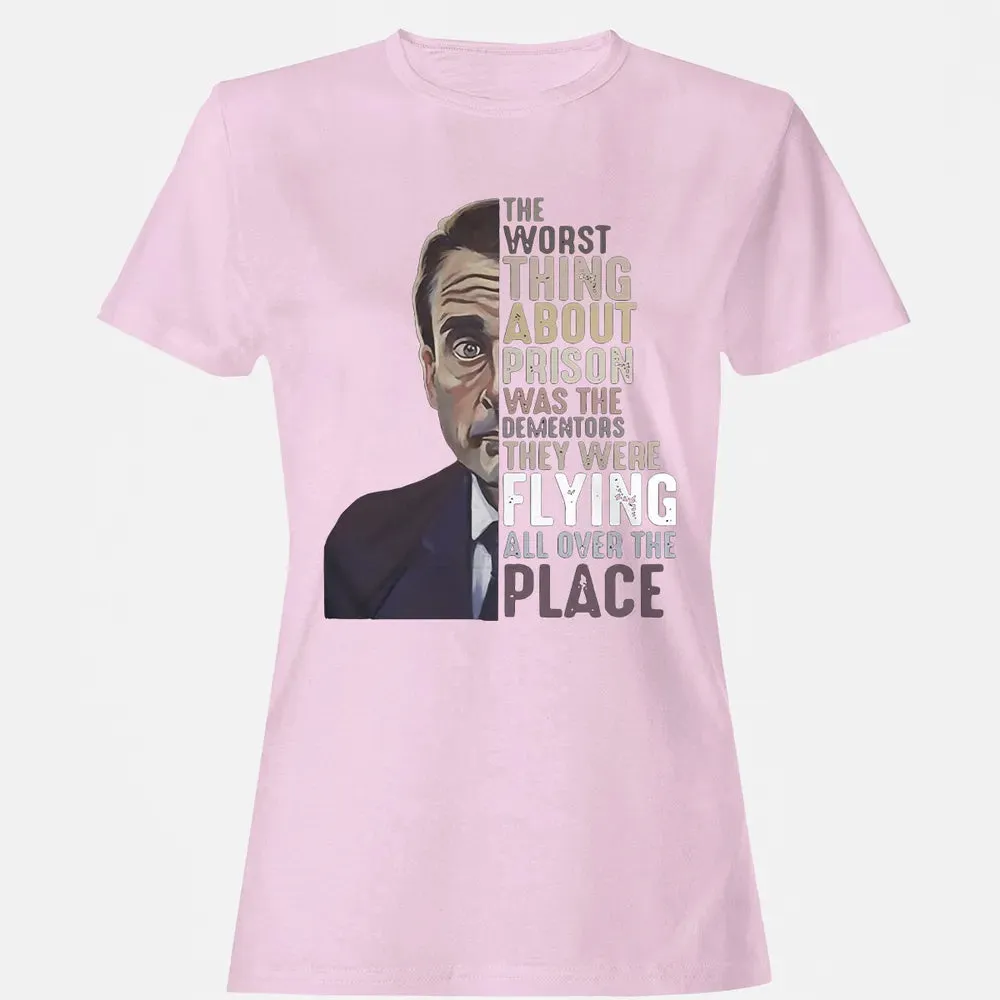 The worst thing about prison Women's T-shirt - 9