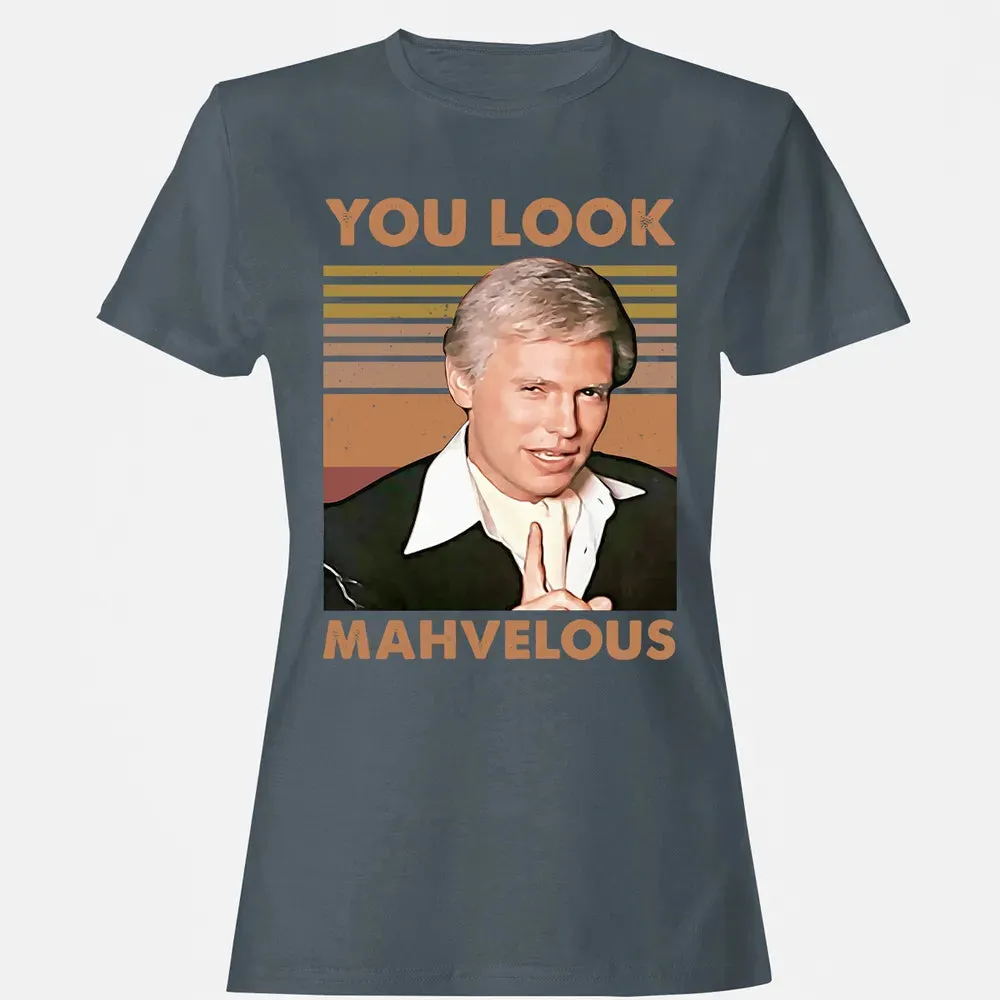 You Look Mahvelous Women's T-shirt - 3