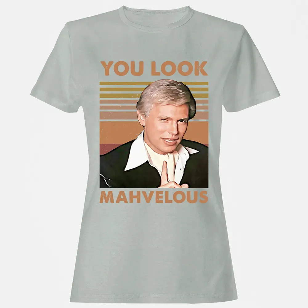 You Look Mahvelous Women's T-shirt - 2