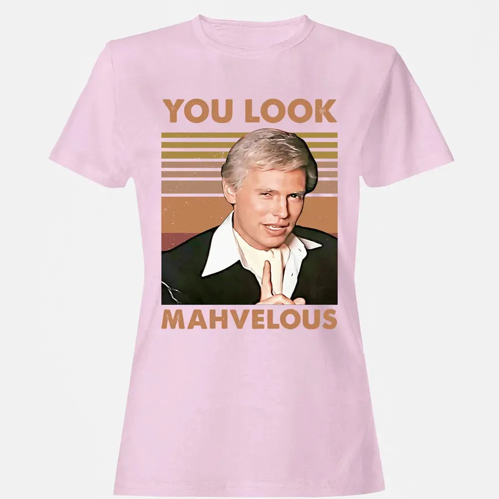 You Look Mahvelous Women's T-shirt - 9