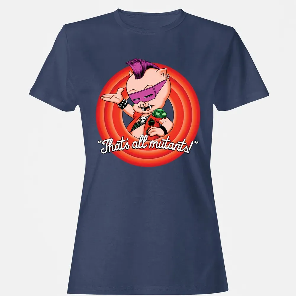 Thatâ€™s all mutants Women's T-shirt - 10